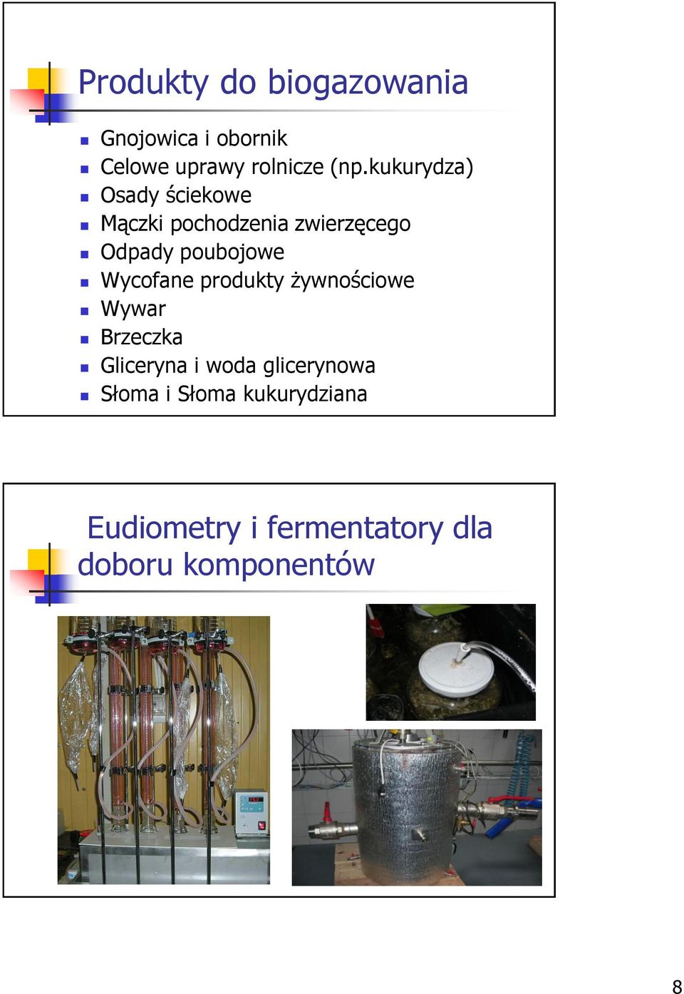 Wycofane produkty żywnościowe Wywar Brzeczka Gliceryna i woda glicerynowa