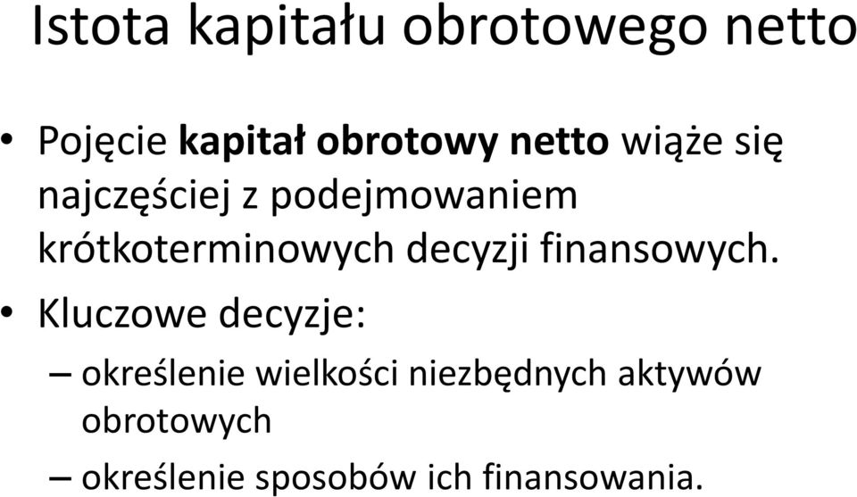 decyzji finansowych.