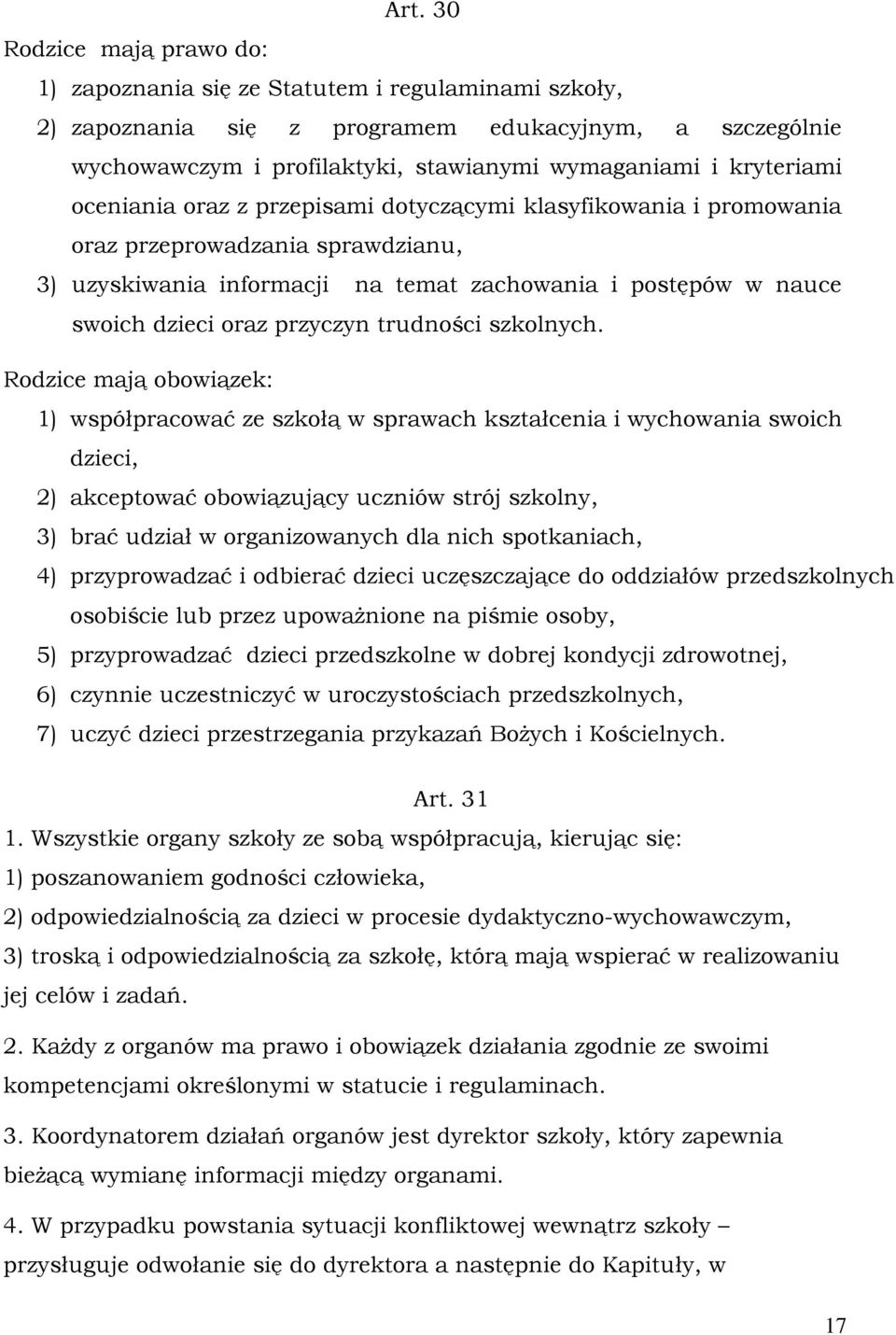 przyczyn trudności szkolnych.