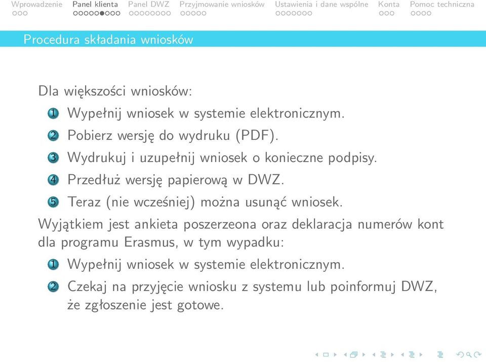 5 Teraz (nie wcześniej) można usunąć wniosek.