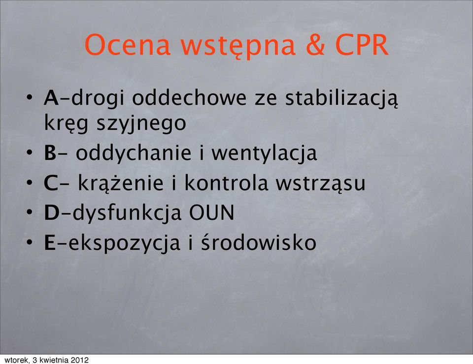 wentylacja C- krążenie i kontrola wstrząsu