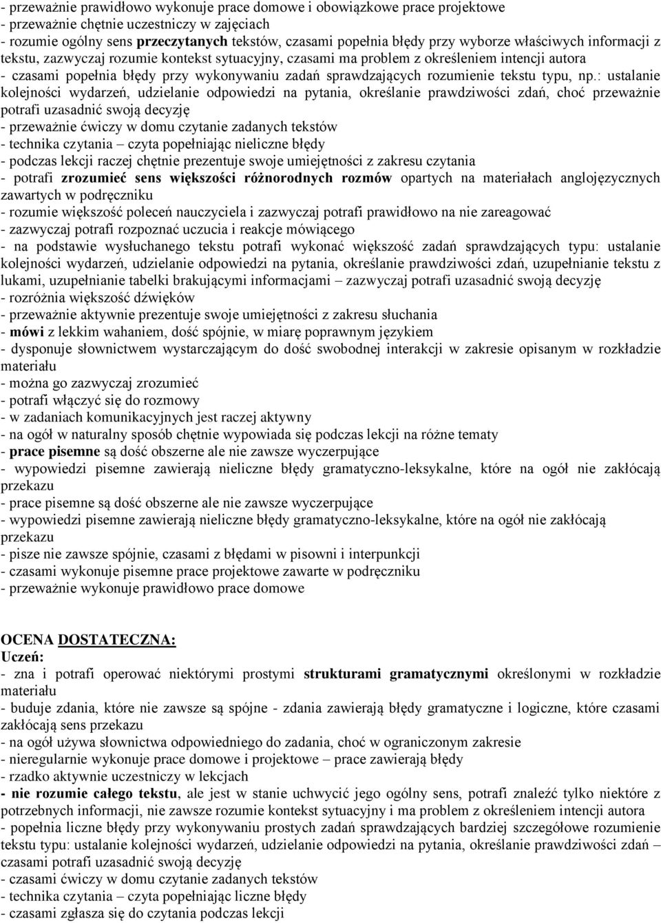 rozumienie tekstu typu, np.