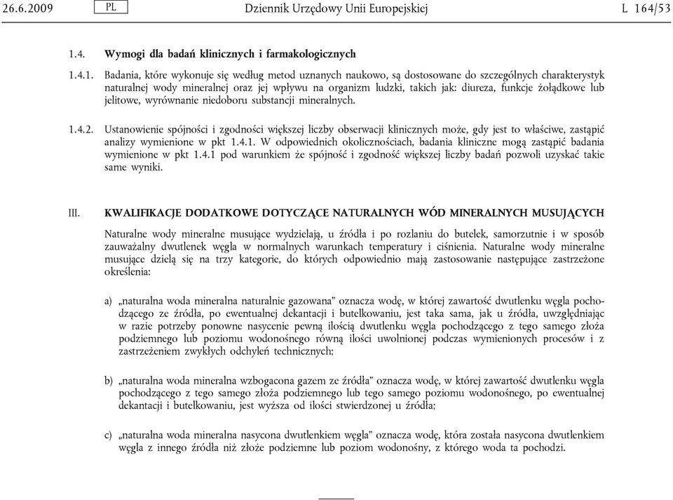 4. Wymogi dla badań klinicznych i farmakologicznych 1.