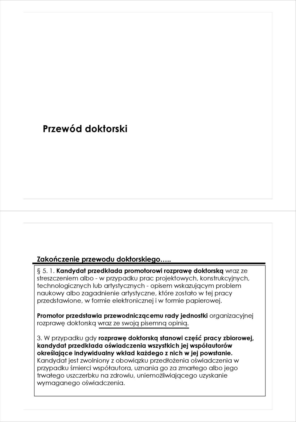 albo zagadnienie artystyczne, które zostało w tej pracy przedstawione, w formie elektronicznej i w formie papierowej.