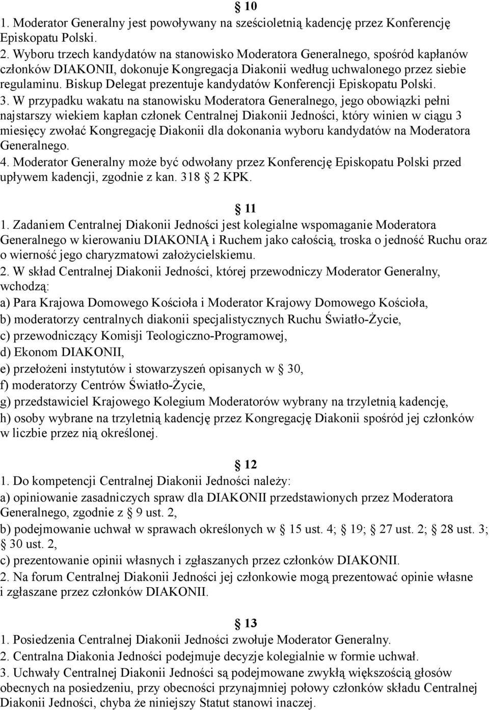 Biskup Delegat prezentuje kandydatów Konferencji Episkopatu Polski. 3.