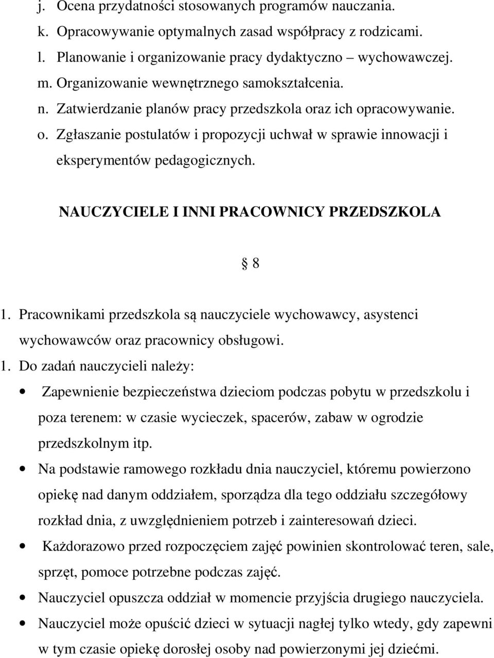 NAUCZYCIELE I INNI PRACOWNICY PRZEDSZKOLA 8 1.