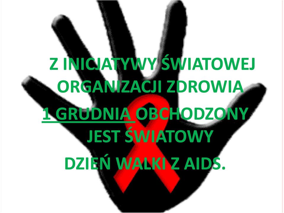 GRUDNIA OBCHODZONY JEST