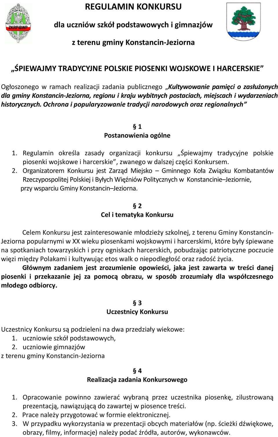 Ochrona i popularyzowanie tradycji narodowych oraz regionalnych 1 Postanowienia ogólne 1.