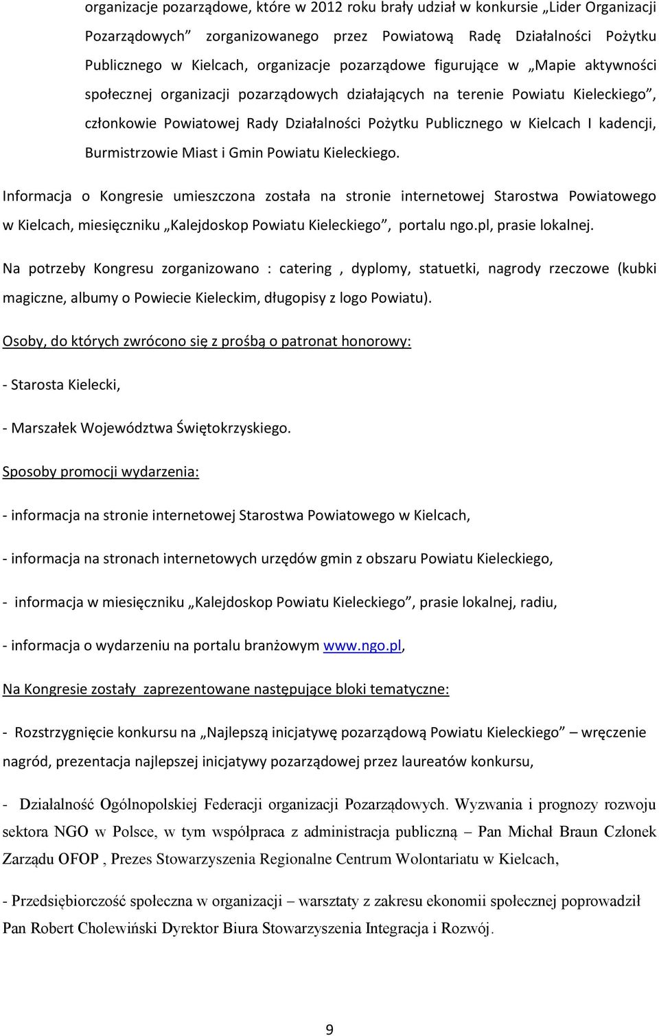 kadencji, Burmistrzowie Miast i Gmin Powiatu Kieleckiego.