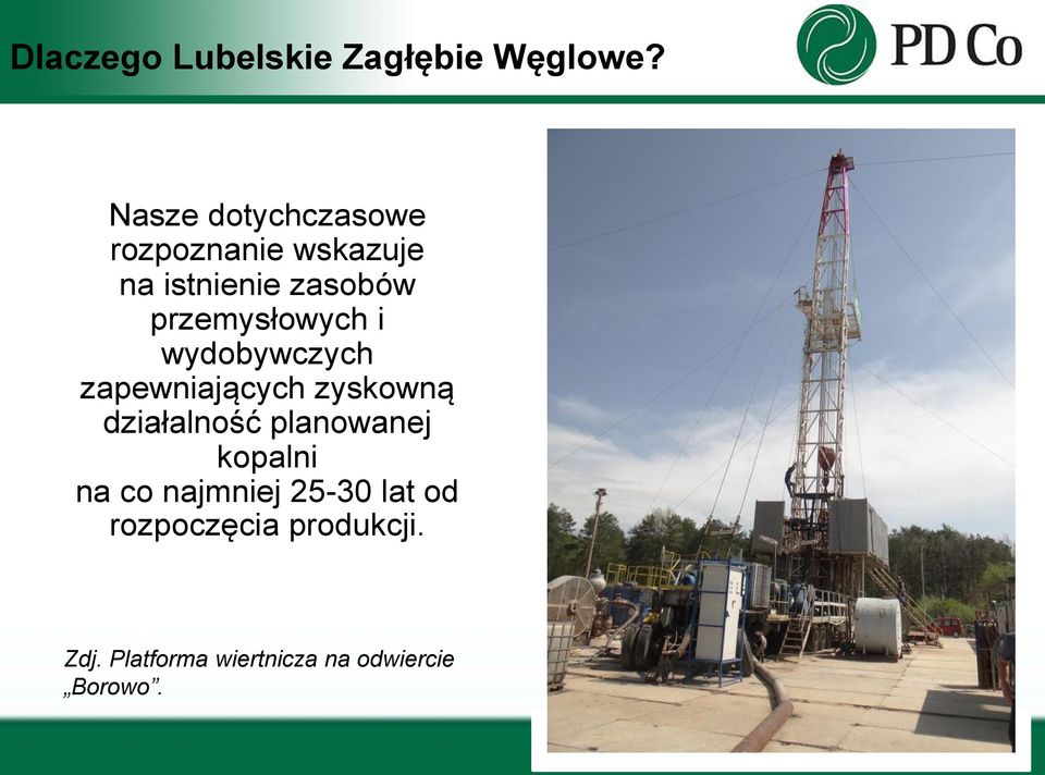 przemysłowych i wydobywczych zapewniających zyskowną działalność