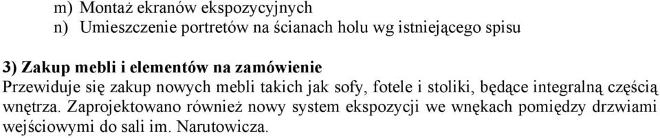 mebli takich jak sofy, fotele i stoliki, będące integralną częścią wnętrza.