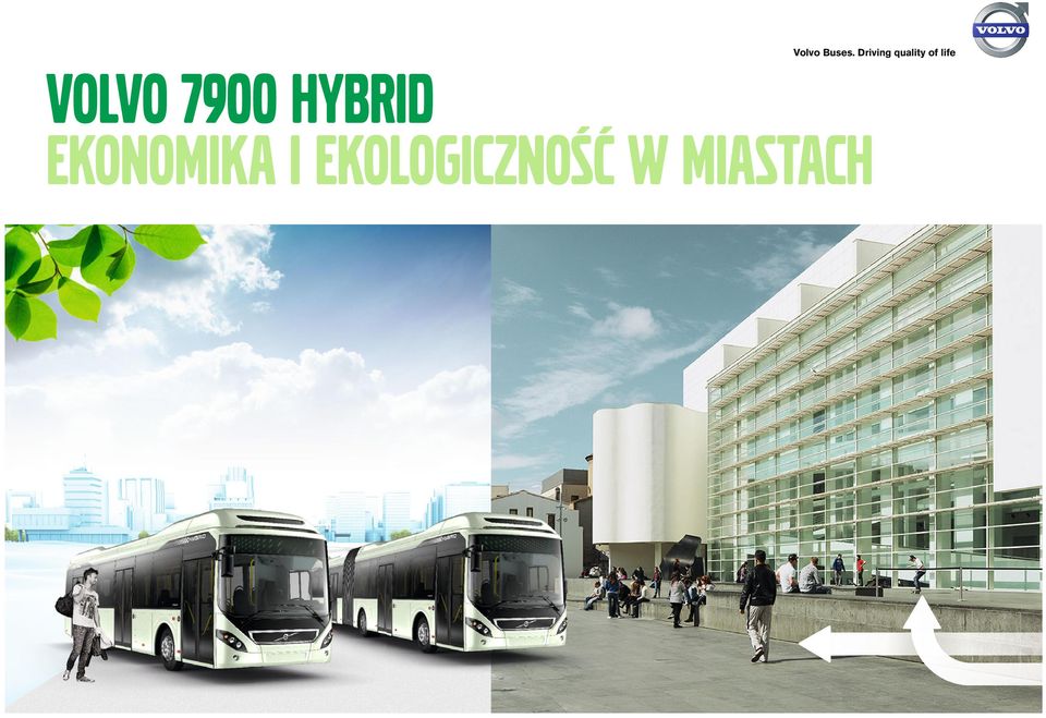 life Volvo 7 900