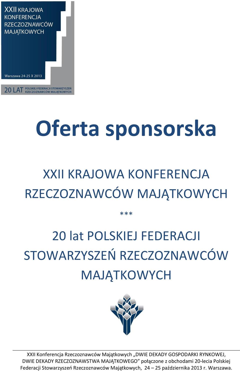 MAJĄTKOWYCH *** 20 lat POLSKIEJ