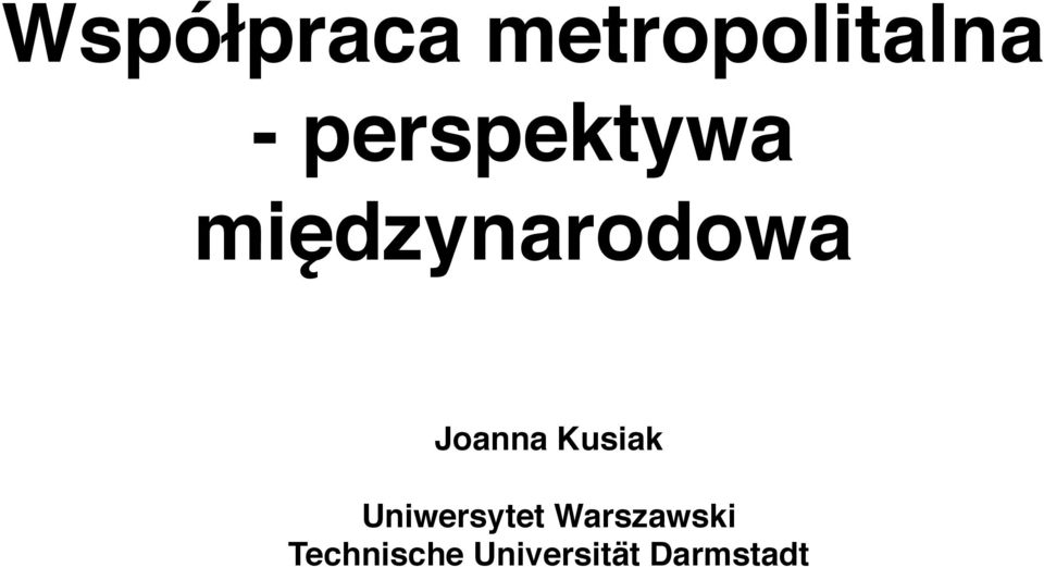 Joanna Kusiak#!