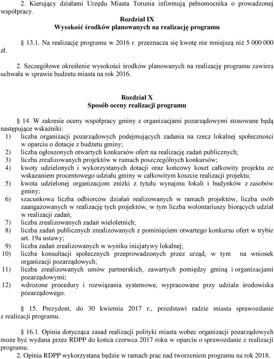 Rozdział X Sposób oceny realizacji programu 14.