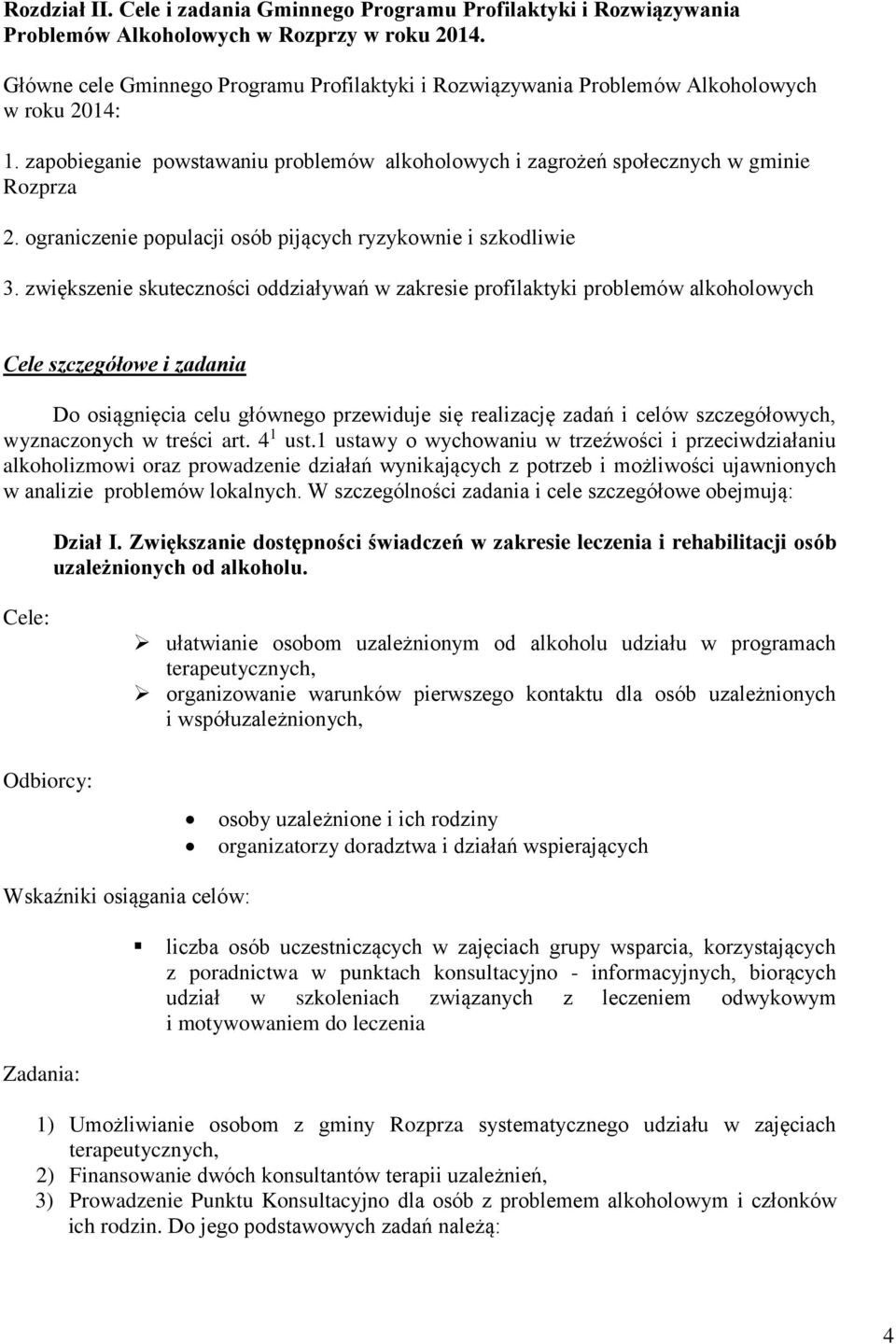 ograniczenie populacji osób pijących ryzykownie i szkodliwie 3.