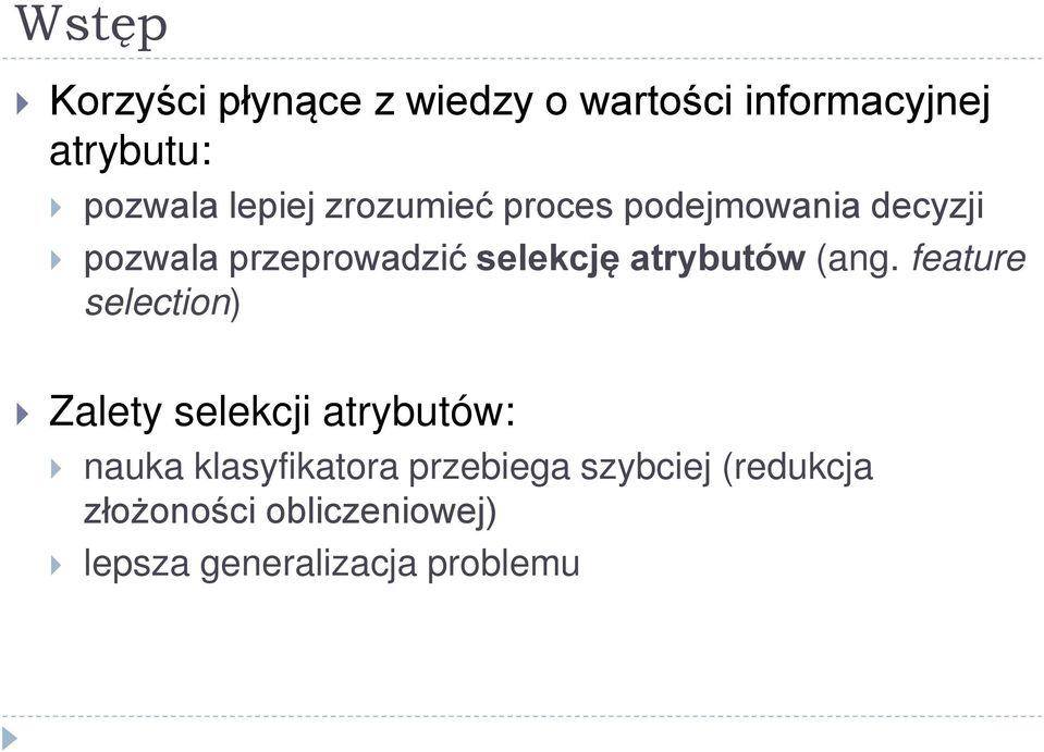 atrybutów (ang.