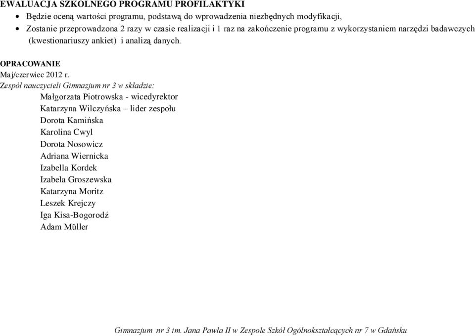 OPRACOWANIE Maj/czerwiec 2012 r.