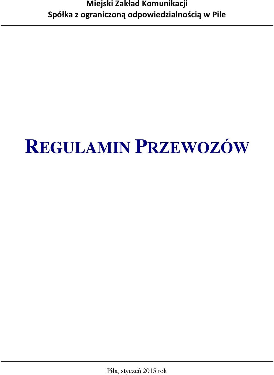 odpowiedzialnością w Pile
