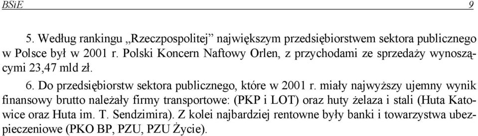 Do przedsiębiorstw sektora publicznego, które w 2001 r.