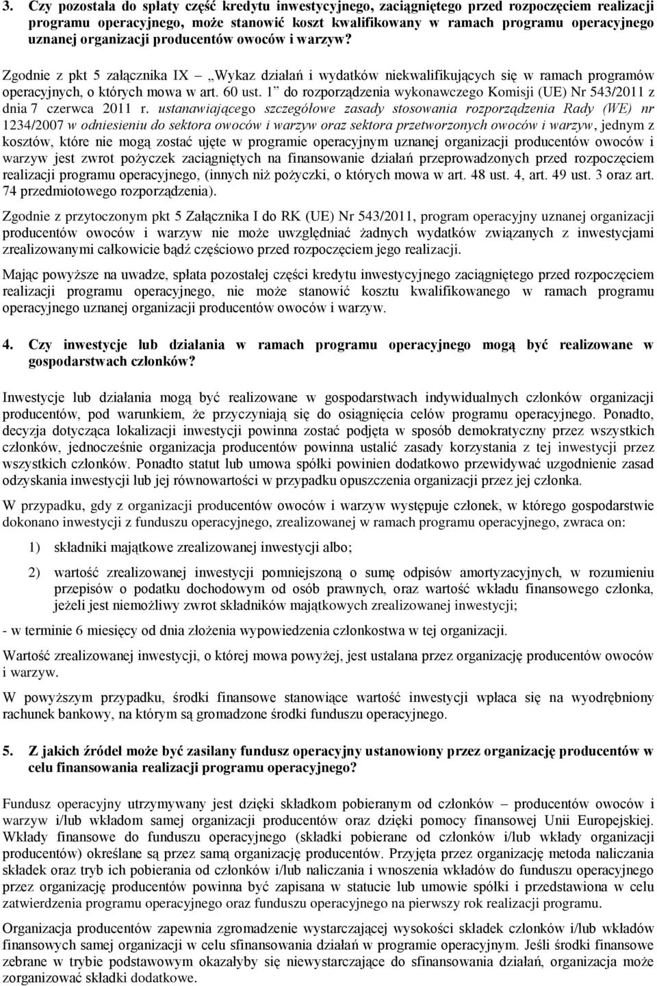 1 do rozporządzenia wykonawczego Komisji (UE) Nr 543/2011 z dnia 7 czerwca 2011 r.