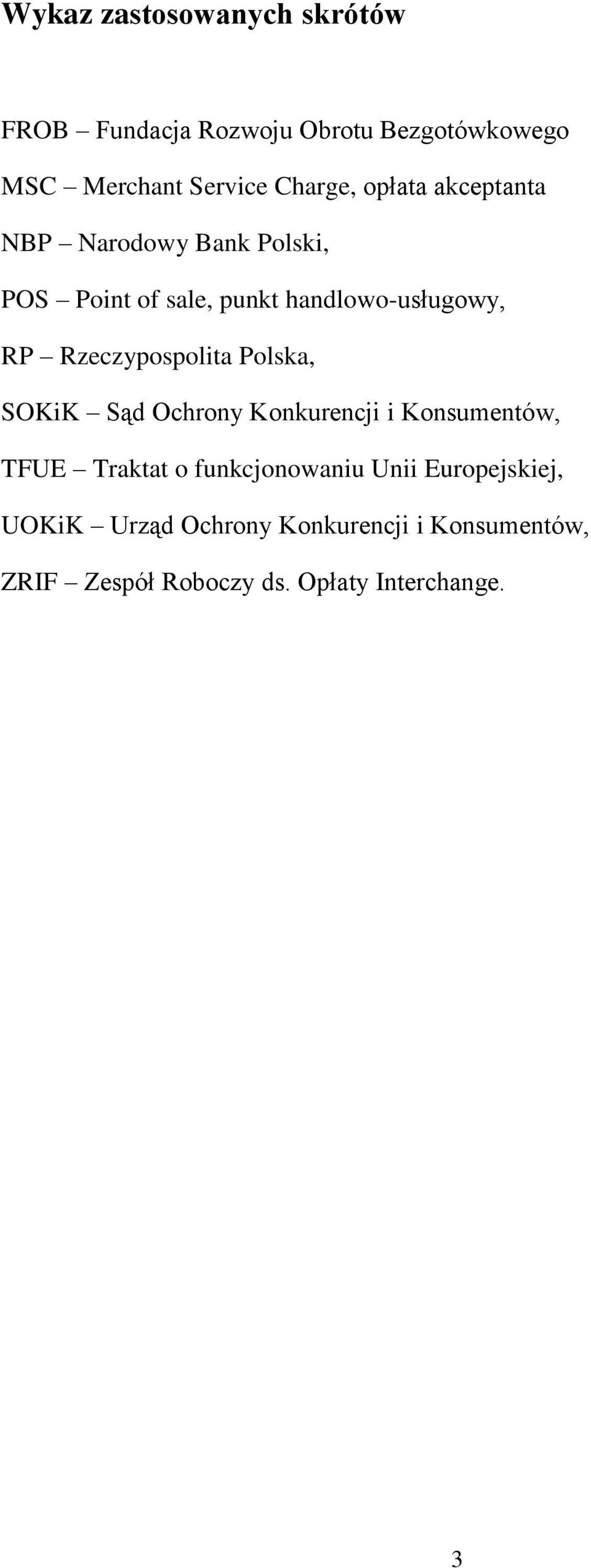 Rzeczypospolita Polska, SOKiK Sąd Ochrony Konkurencji i Konsumentów, TFUE Traktat o funkcjonowaniu