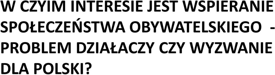 OBYWATELSKIEGO - PROBLEM