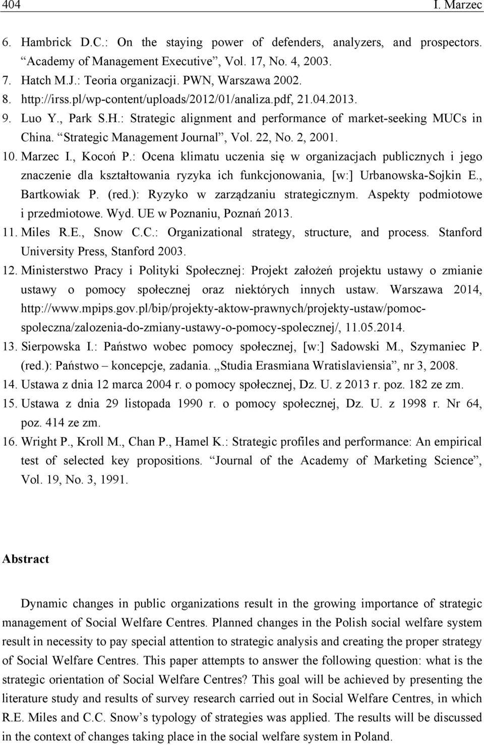 Strategic Management Journal, Vol. 22, No. 2, 2001. 10. Marzec I., Kocoń P.