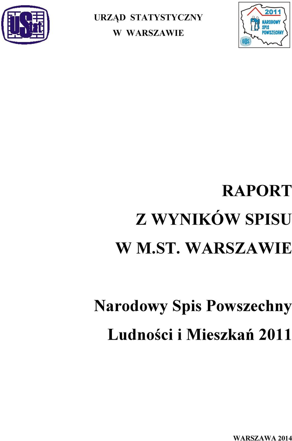 WARSZAWIE Narodowy Spis