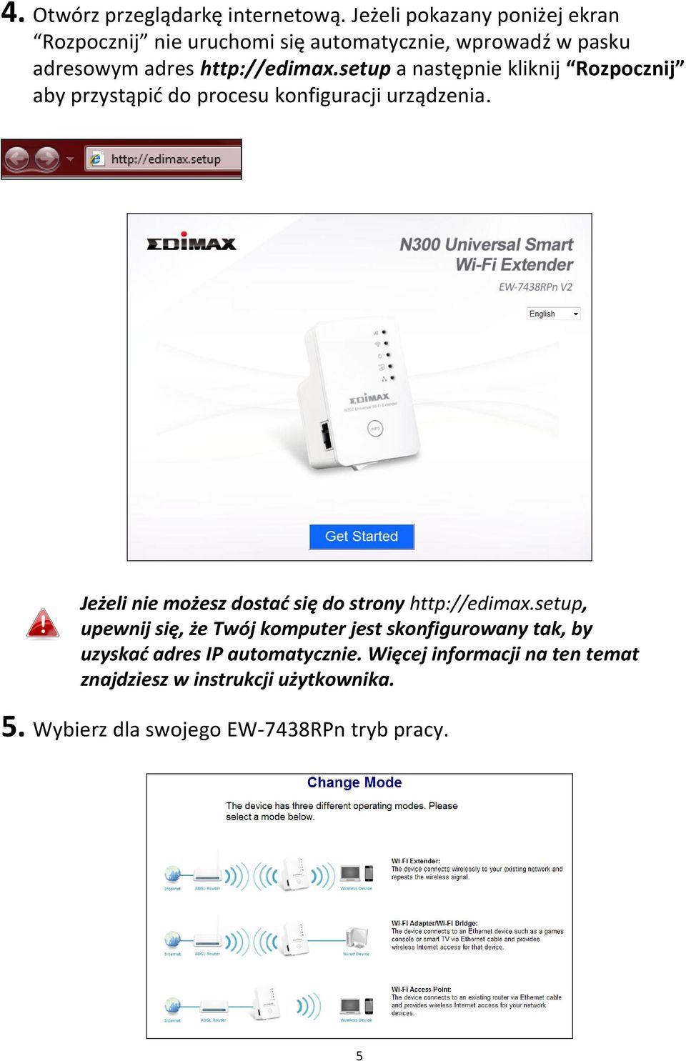 setup a następnie kliknij Rozpocznij aby przystąpid do procesu konfiguracji urządzenia.