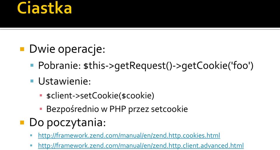 setcookie Do poczytania: http://framework.zend.com/manual/en/zend.