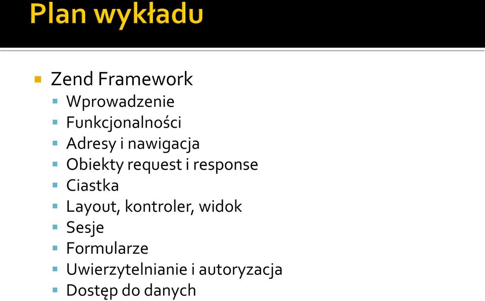 Ciastka Layout, kontroler, widok Sesje