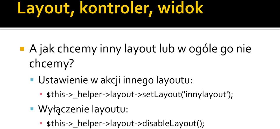 Ustawienie w akcji innego layoutu: