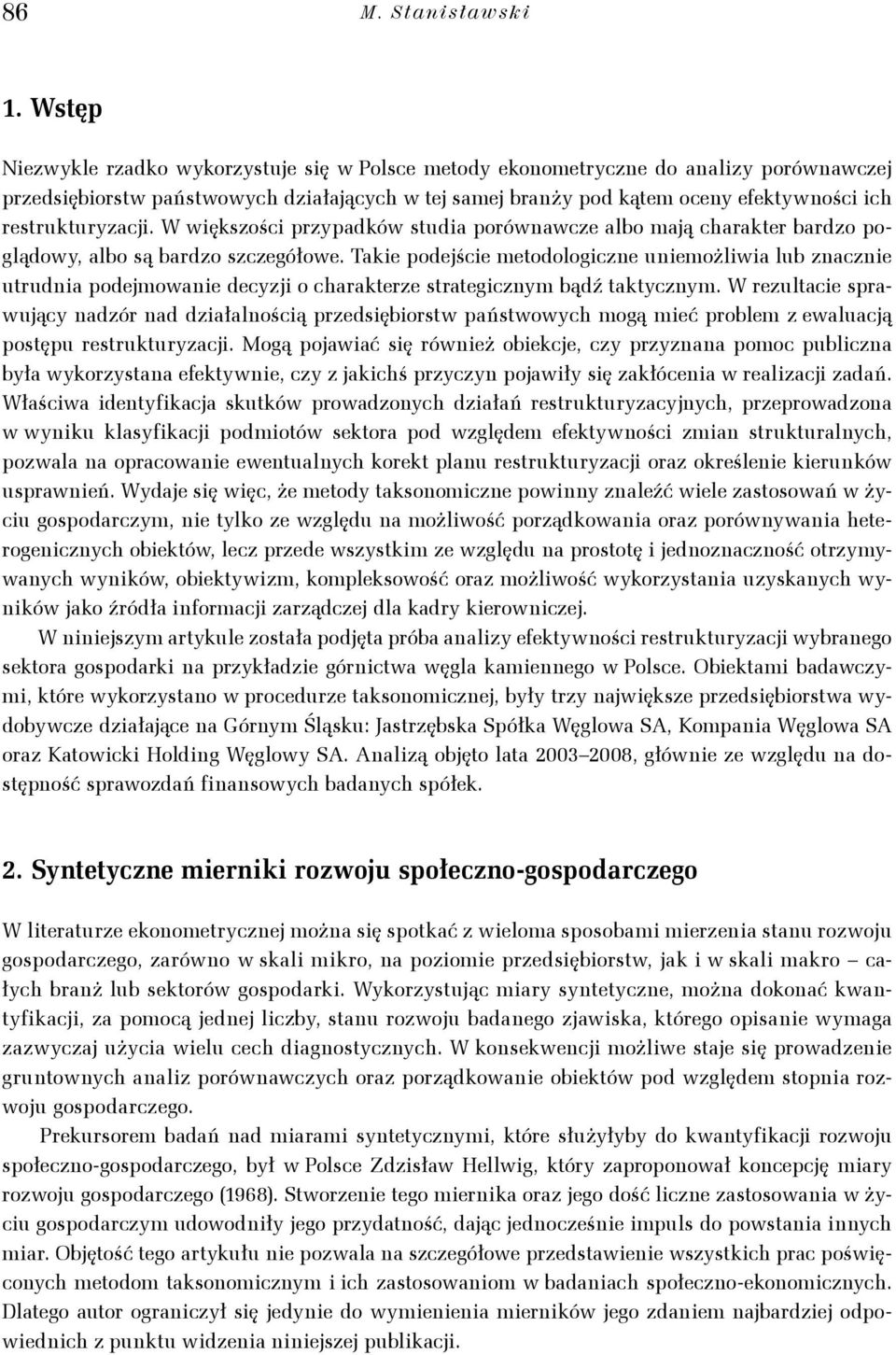 rezulace sprawuąc nadzór nad dzałalnoścą przedsęborsw pańswowch mogą meć problem z ewaluacą posępu resruurzac.