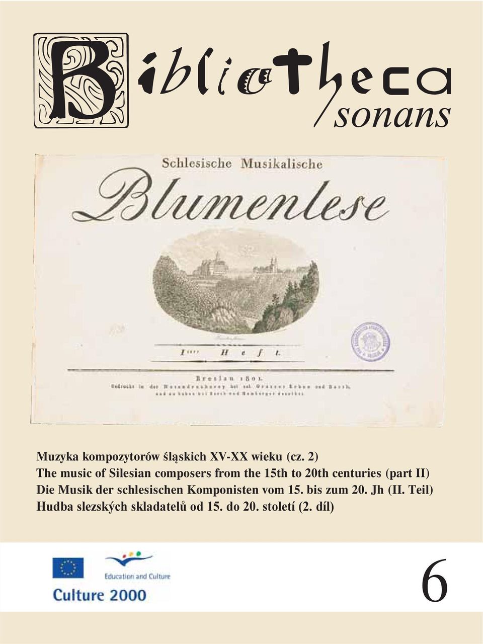 centuries (part II) Die Musik der schlesischen Komponisten vom
