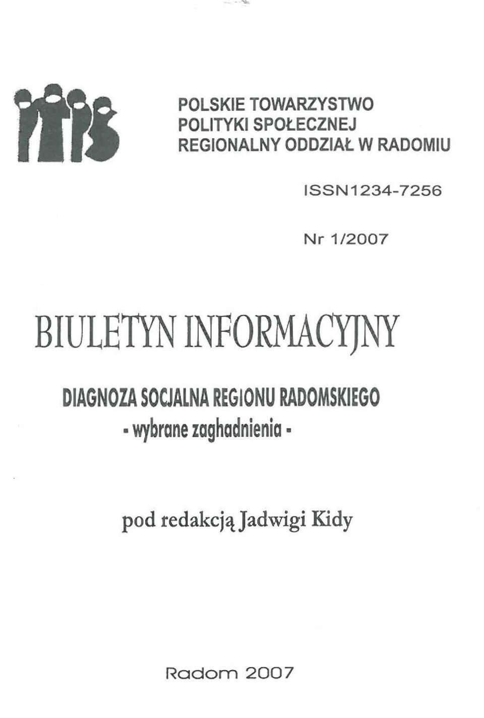 INFORMACY]NY DIAGNOZA SOCJALNA REGIONU RADOMSKI EGO