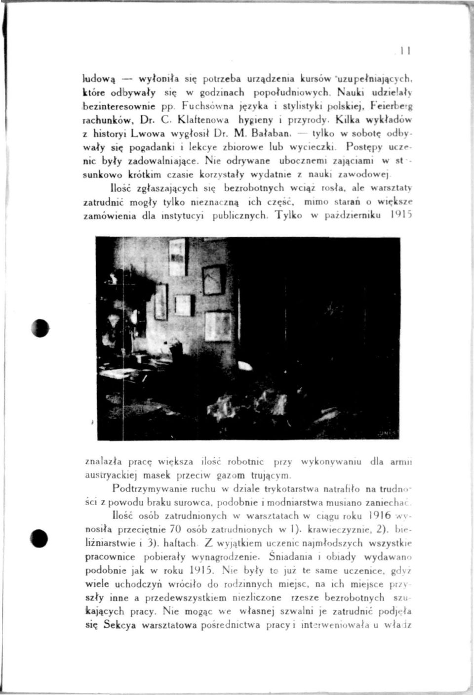 pogadanki i lekcye zbiorowe lub wycieczki Post? >y ucze nie byty zadowalniajace.