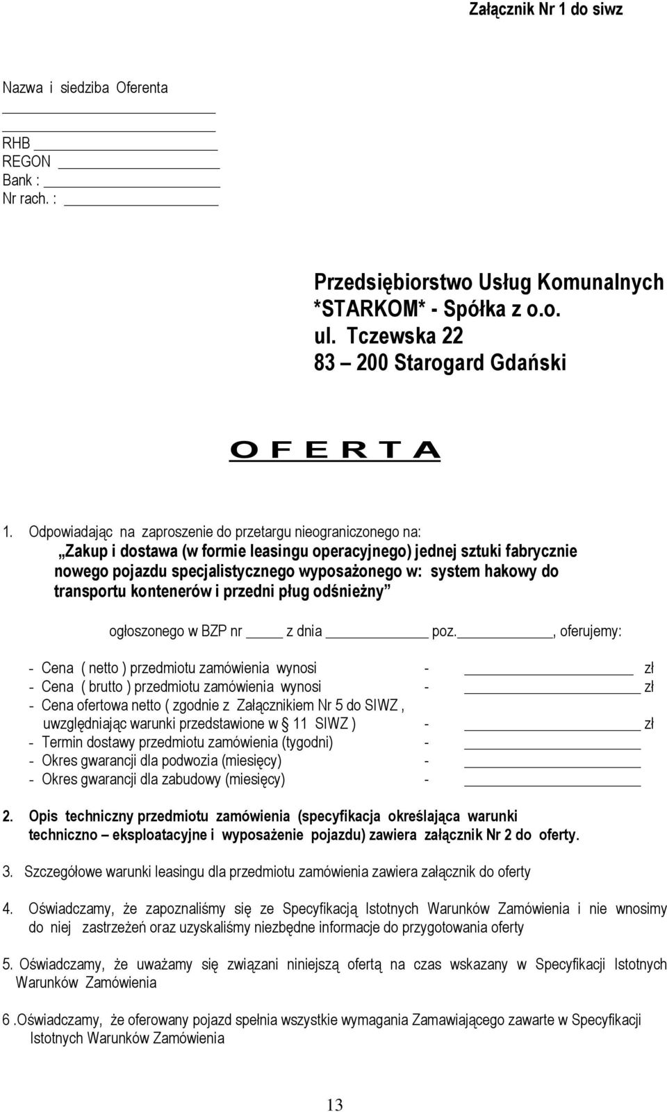 do transportu kontenerów i przedni pług odśnieŝny ogłoszonego w BZP nr z dnia poz.