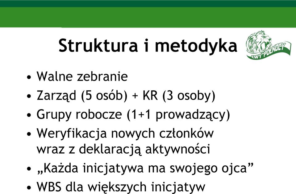 Weryfikacja nowych członków wraz z deklaracją