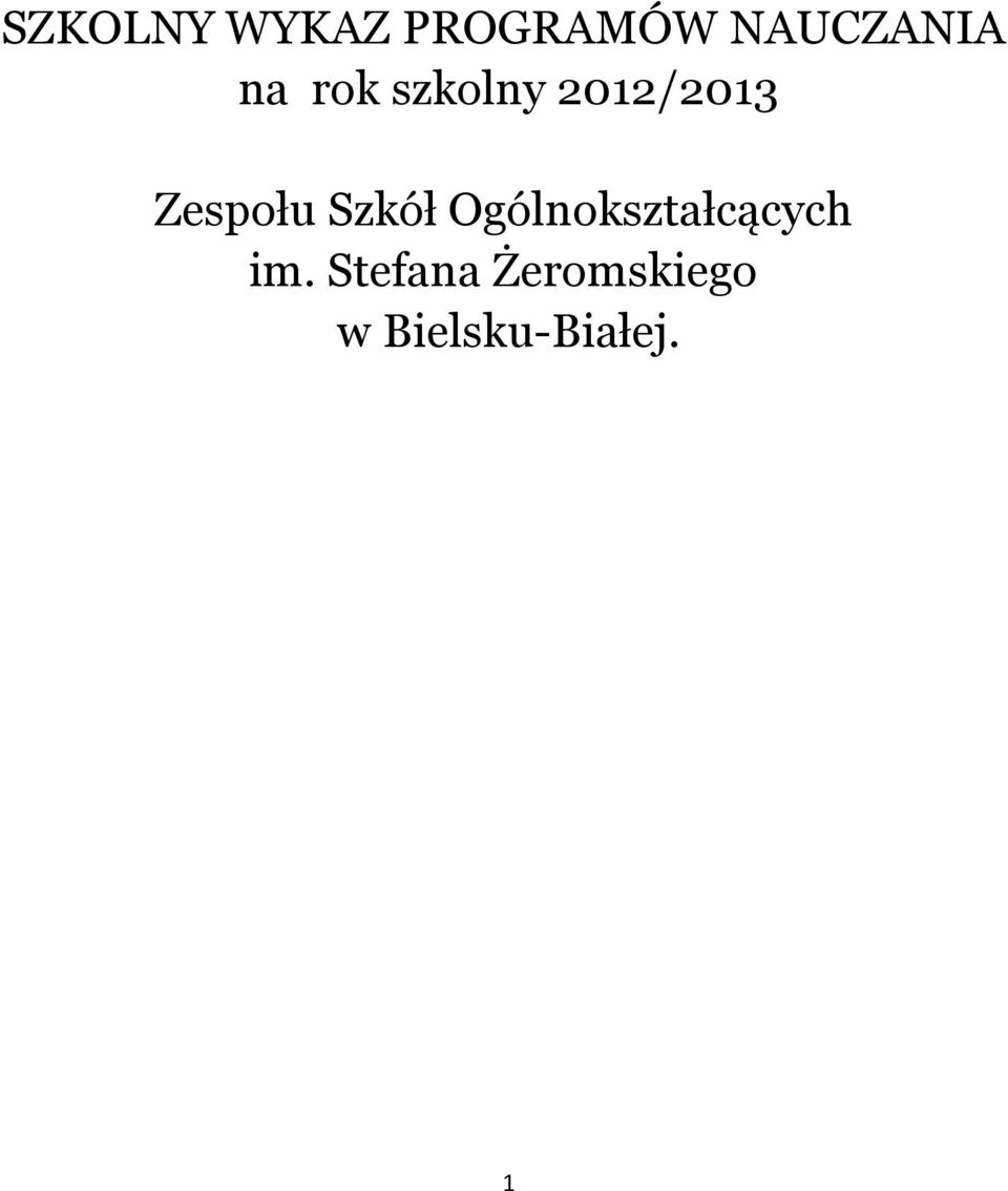Szkół Ogólnokształcących im.