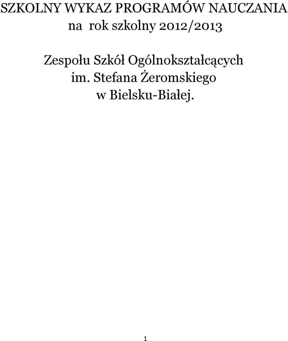 Szkół Ogólnokształcących im.