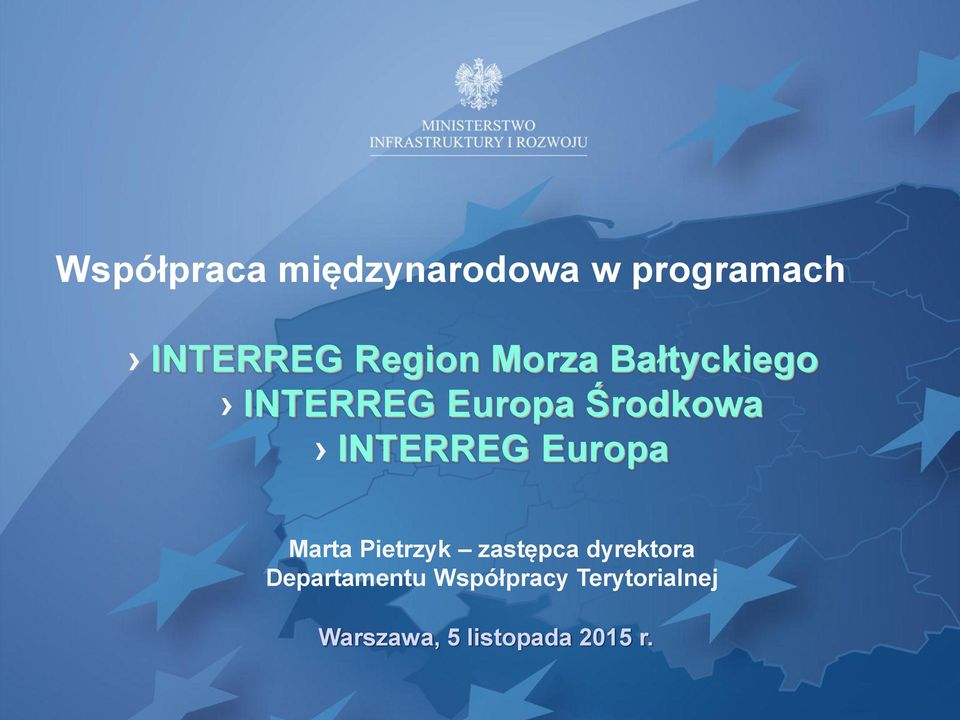 INTERREG Europa Marta Pietrzyk zastępca dyrektora
