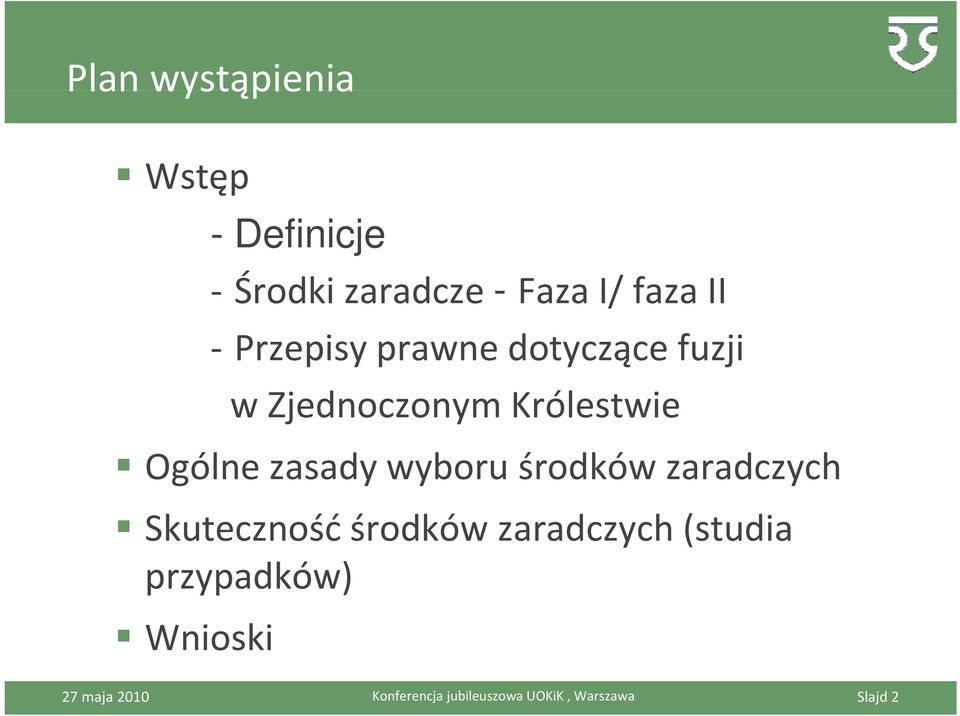 wyboru środków zaradczych Skuteczność środków zaradczych (studia