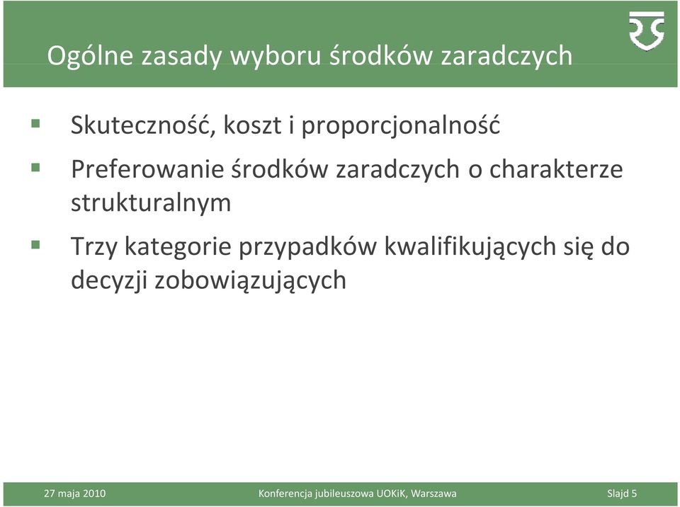 strukturalnym Trzy kategorie przypadków kwalifikujących się do