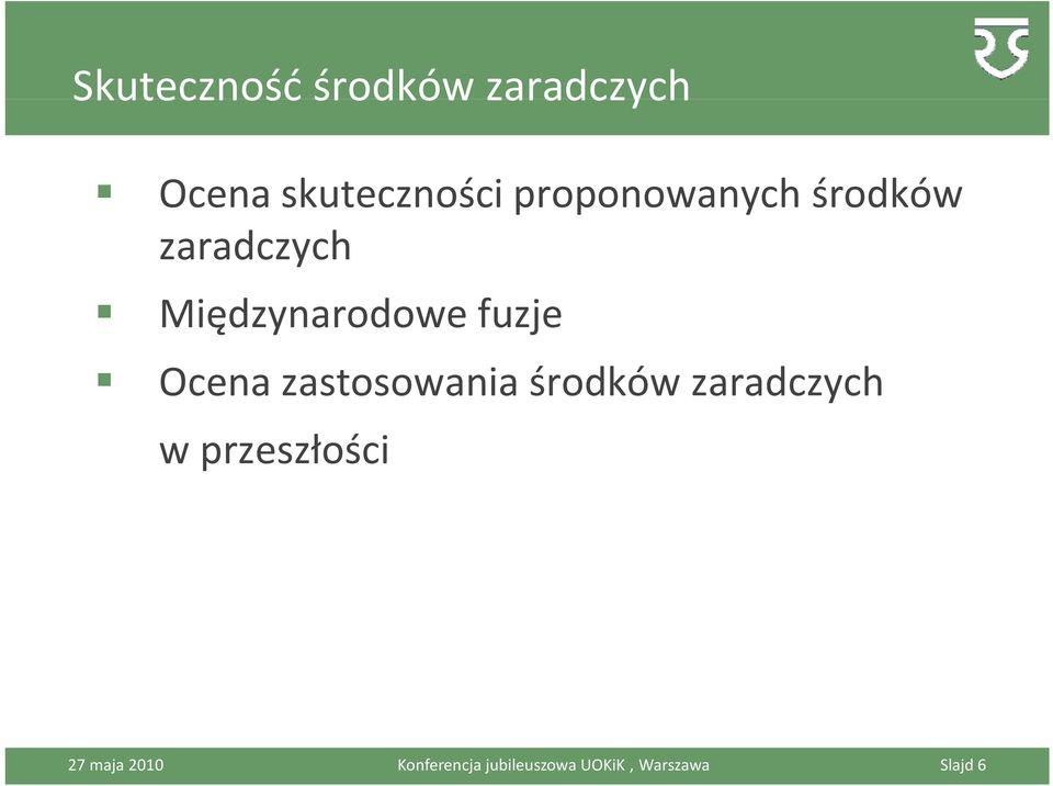 Ocena zastosowania środków zaradczych w przeszłości 27