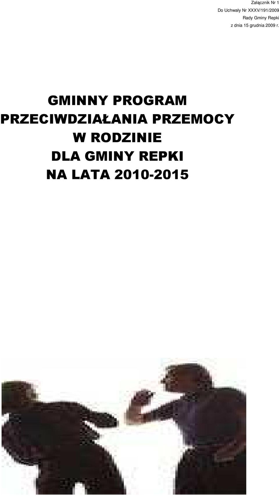 GMINNY PROGRAM PRZECIWDZIAŁANIA PRZEMOCY W