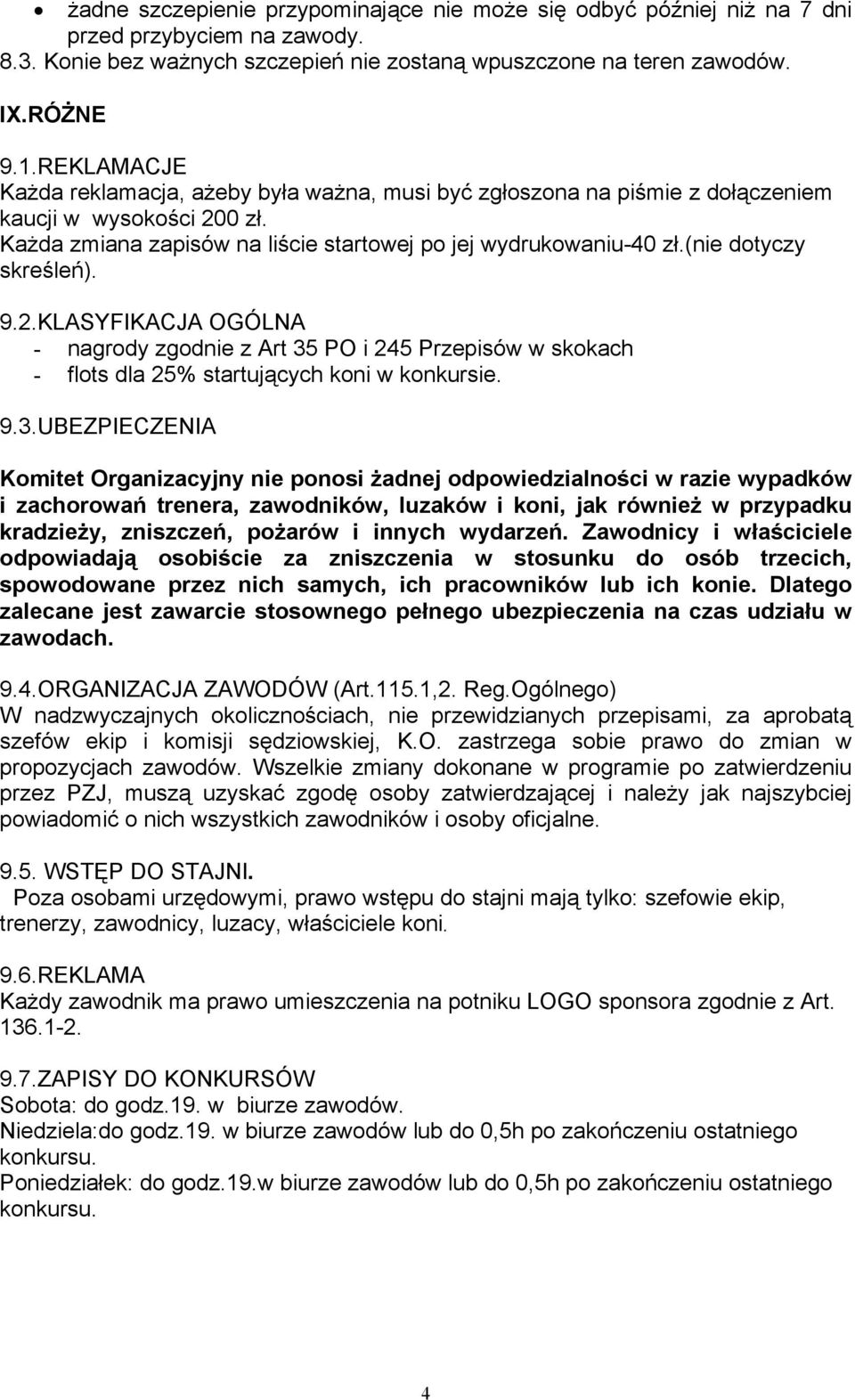 (nie dotyczy skreśleń). 9.2.KLASYFIKACJA OGÓLNA - nagrody zgodnie z Art 35