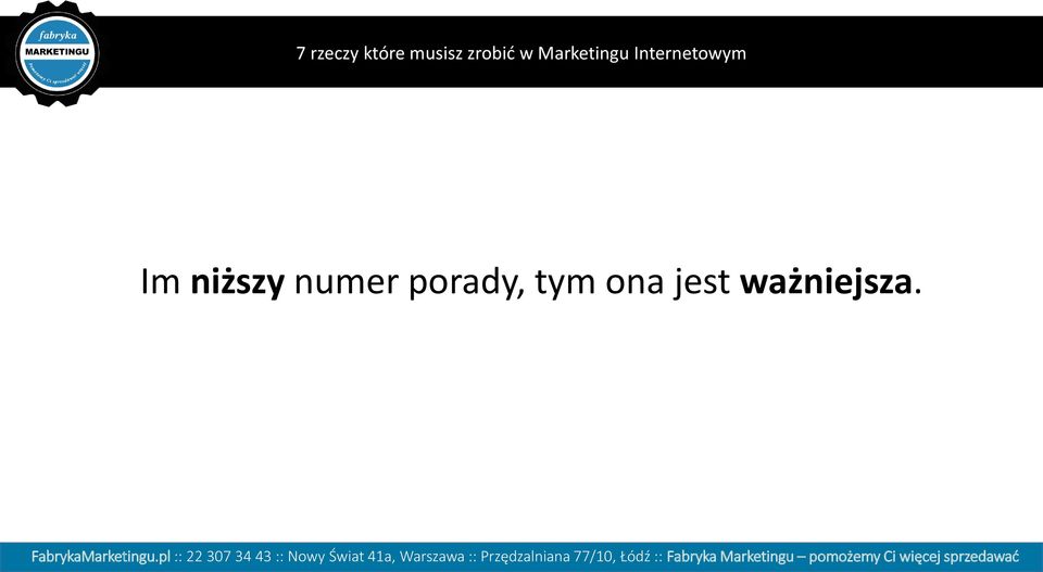 Internetowym Im niższy