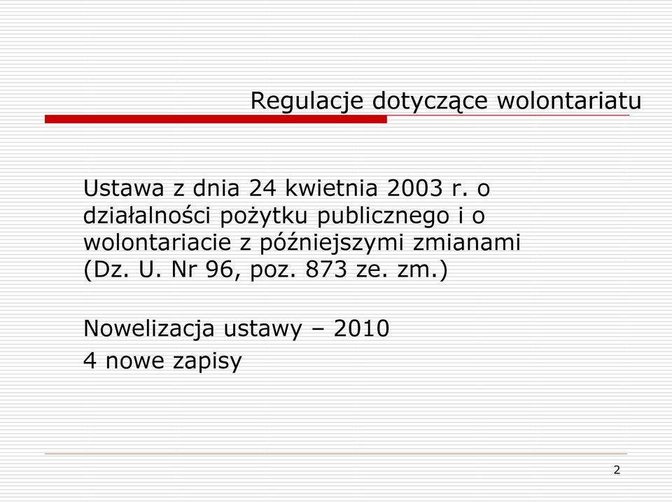 o działalności pożytku publicznego i o wolontariacie