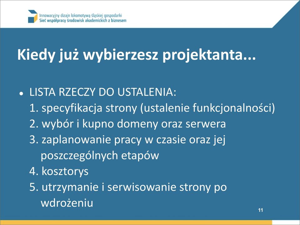 wybór i kupno domeny oraz serwera 3.